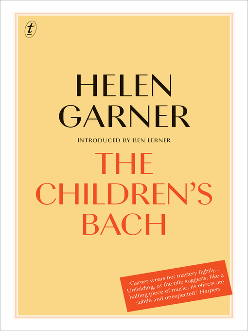 Title details for The Children's Bach by Helen Garner - Wait list